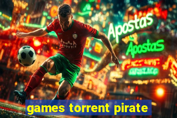 games torrent pirate